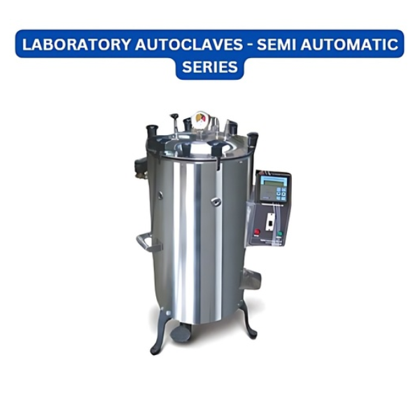 Laboratory Autoclaves - Semi Automatic Series
